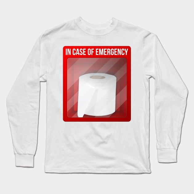 Emergency Toilet Paper Long Sleeve T-Shirt by antre